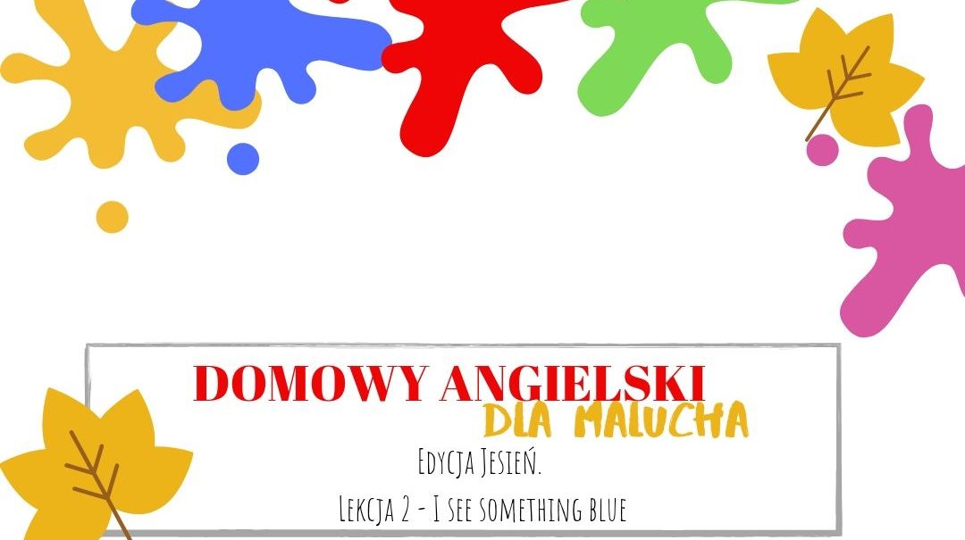 domowy angielski dla malucha lekcja 2